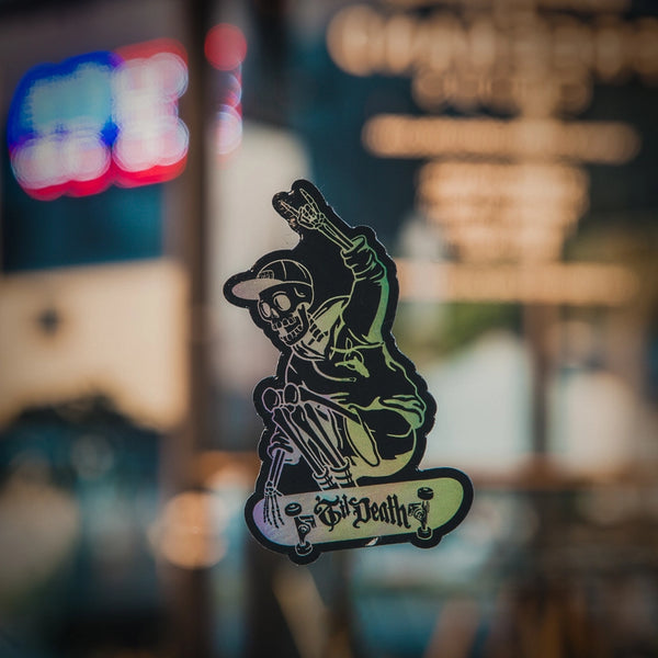 Til Death Holographic Sticker