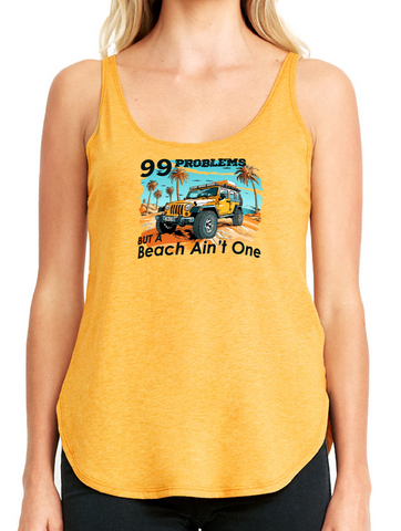 99 Problems but the Beach Ain't One Tank