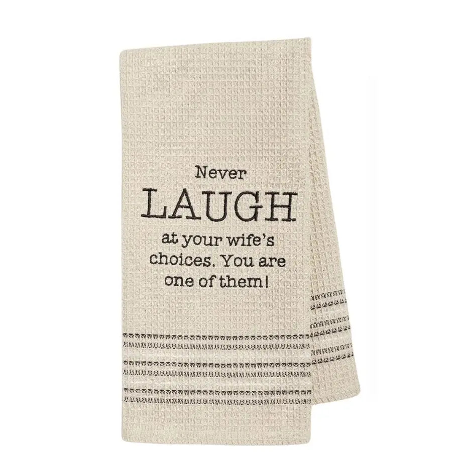Laugh Dish Towel