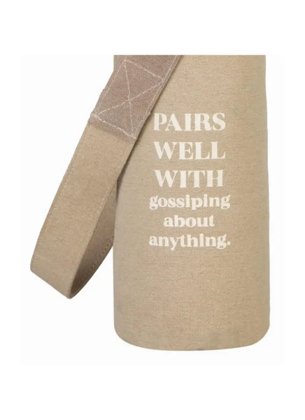 Pairs Well With Gossiping About Anything Wine Tote