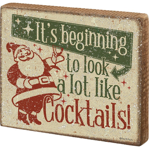 Beginning to look a lot like Cocktails Block Sign