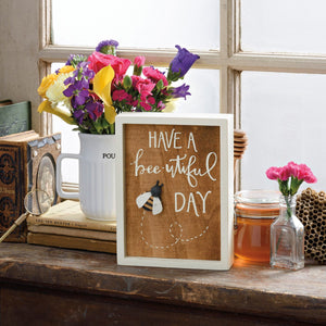 Have a Bee-utiful Day Inset Wood Sign