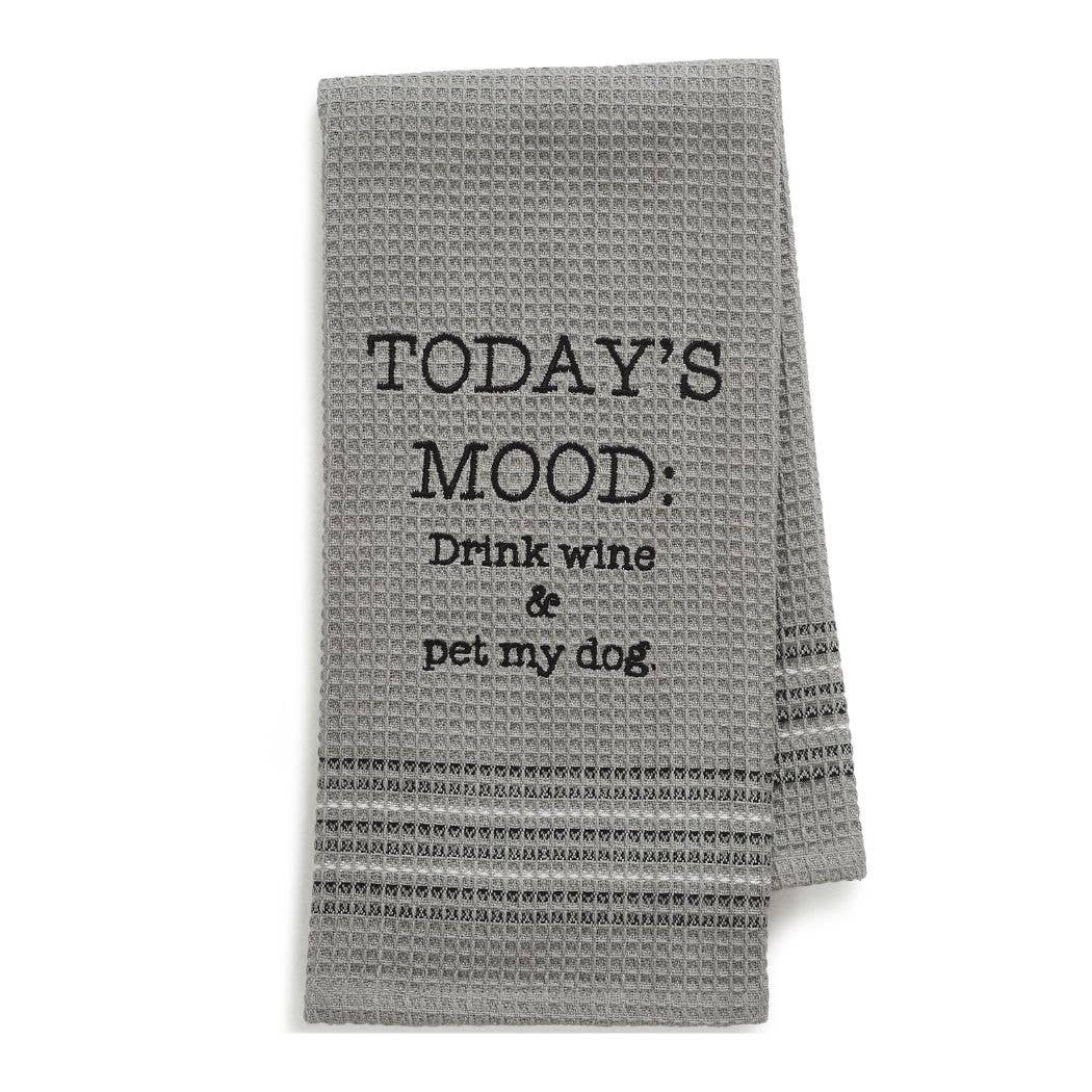Todays Mood Wine & Dog Dish Towel